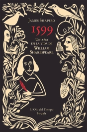 1599 Un Año En La Vida De William Shakespeare