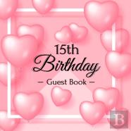 15th Birthday Guest Book