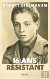 16 Ans, Résistant