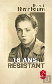16 Ans, Résistant