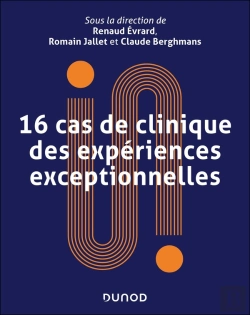 Bertrand.pt - 16 Cas De Clinique Des Expériences Exceptionnelles