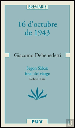 Bertrand.pt - 16 D'Octubre De 1943 I Segon Sabbath: Final De Viatge