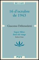 16 D'Octubre De 1943 I Segon Sabbath: Final De Viatge