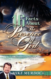 16 Facts About The Presence Of God