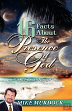 Bertrand.pt - 16 Facts About The Presence Of God