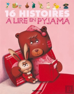 Bertrand.pt - 16 Histoires À Lire En Pyjama