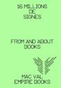 16 Millions De Signes : From And About Books