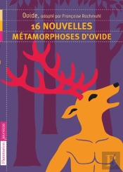 16 Nouvelles Metamorphoses D'Ovide