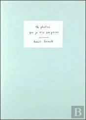 16 Photos Que Je N'Ai Pas Prises