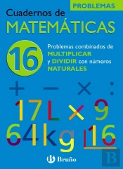 16 Problemas Combinados De Multiplicar Y Dividir Con Números Naturales