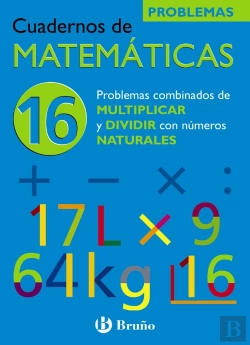 Bertrand.pt - 16 Problemas Combinados De Multiplicar Y Dividir Con Números Naturales