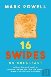 16 Swipes No Breakfast