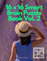 16 X 16 Smart Brain Puzzle Book Vol. 2