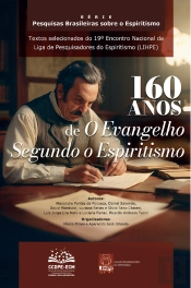 160 Anos De O Evangelho Segundo O Espiritismo