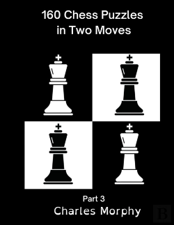Bertrand.pt - 160 Chess Puzzles In Two Moves, Part 3