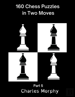 Bertrand.pt - 160 Chess Puzzles In Two Moves, Part 5