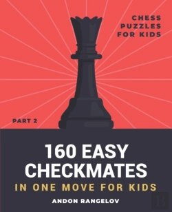 Bertrand.pt - 160 Easy Checkmates In One Move For Kids, Part 2