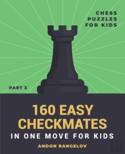 Bertrand.pt - 160 Easy Checkmates In One Move For Kids, Part 3