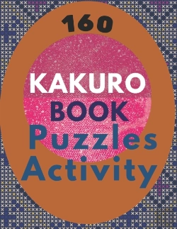 Bertrand.pt - 160 Kakuro Puzzles Activity Book