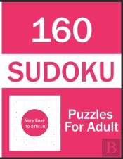 160 Sudoku Puzzles For Adult Very Easy To Difficult