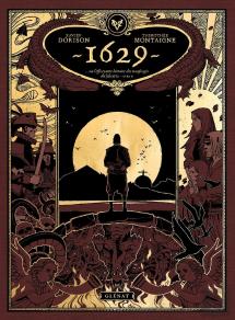 1629, Ou L'Effrayante Histoire Des Naufragés Du Jakarta Tome 2 : L'Île Rouge