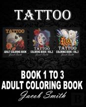 164 Tattoos. 3 Books In 1