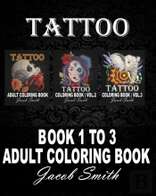 164 Tattoos. 3 Books In 1