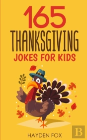165 Thanksgiving Jokes For Kids