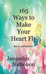 165 Ways To Make Your Heart Fly
