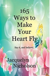 165 Ways To Make Your Heart Fly