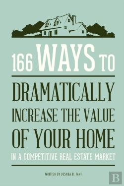 Bertrand.pt - 166 Ways To Dramatically Improve The Value Of Your Home