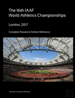 Bertrand.pt - 16th World Athletics Championships - London 2017. Complete Results & Athlete Reference