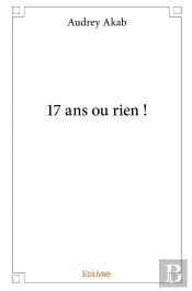 17 Ans Ou Rien !