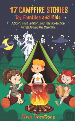 Bertrand.pt - 17 Campfire Stories For Families And Kids