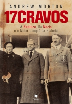 Bertrand.pt - 17 Cravos - A Realeza E Os Nazis