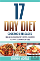 17 Day Diet Cookbook Reloaded