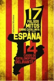 17 Falsos Mitos Sobre Catalunya En España