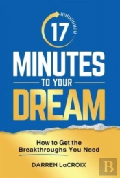 17 Minutes To Your Dream