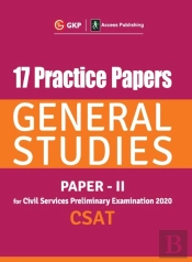 17 Practice Papers General Studies Paper Ii Csat For Civil Services Preliminary Examination 2020
