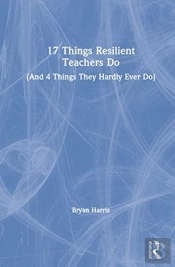 17 Things Resilient Teachers Do