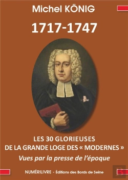 Bertrand.pt - 1717 -1740 Les 30 Glorieuses De La Grande Loge Des Modernes