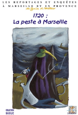 Bertrand.pt - 1720 : La Peste À Marseille