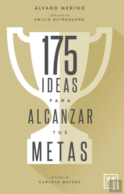 Bertrand.pt - 175 Ideas Para Alcanzar Tus Metas