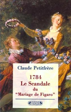 Bertrand.pt - 1784 Le Scandale Du Mariage De Figaro