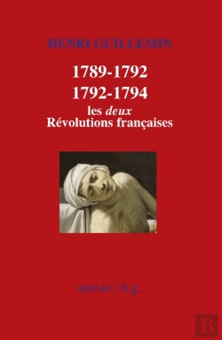Bertrand.pt - 1789-1792/1792-1794 : Les Deux Révolutions Françaises