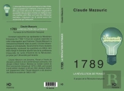 1789 La Revolution De France - A Propos De La Revolution Francaise