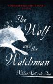 1793: The Wolf And The Watchman