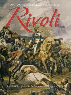 Bertrand.pt - 1796-1797 Du Pont D'Arcole A La Bataille De Rivoli
