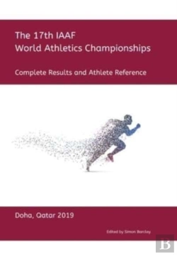 Bertrand.pt - 17th World Athletics Championships - Doha 2019. Complete Results & Athlete Reference