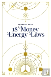 18 Money Energy Laws
